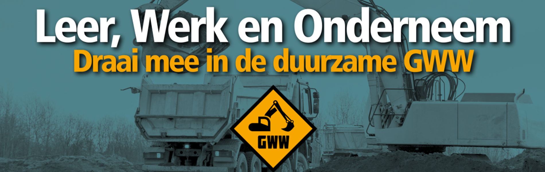 Leer Werk en Onderneem GWW